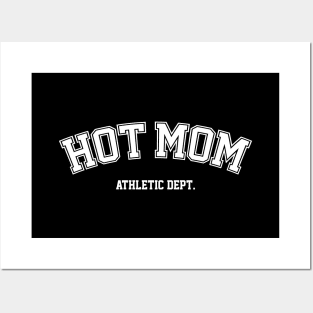 White Varsity Hot Mom Athletic Dept Posters and Art